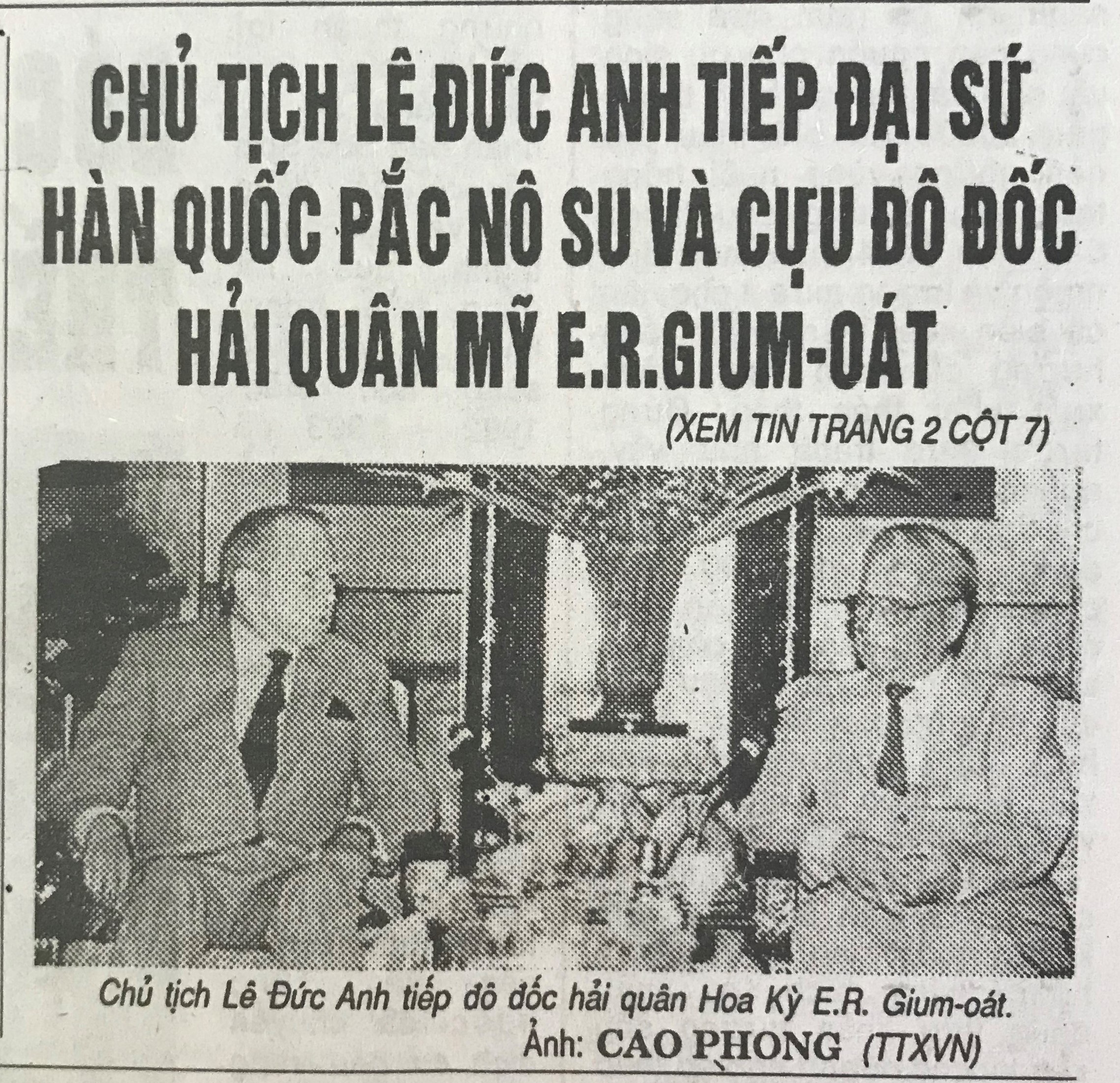 Chủ tịch Lê Đức Anh tiếp Đại sứ Hàn Quốc Pắc Nô Su và Cựu đô đốc Hải quân Mỹ E.R.Gium-oát